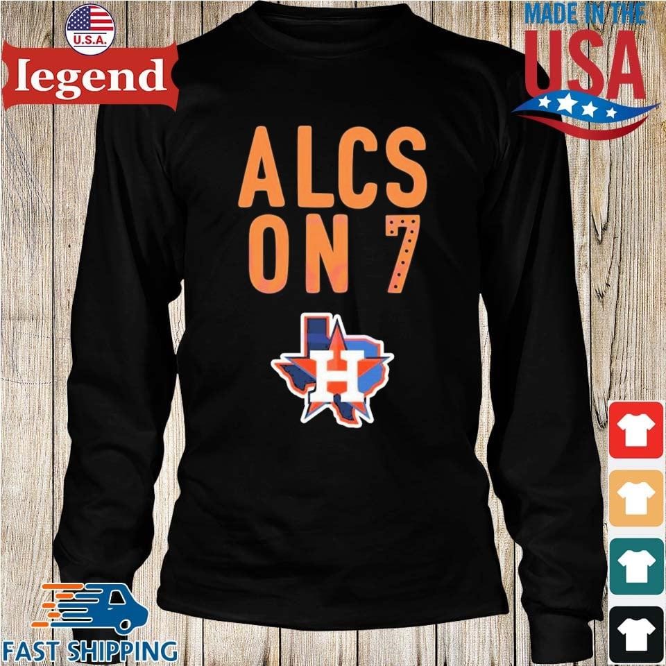 Official Baseball team houston astros alcs on 7 T-shirt, hoodie, tank top,  sweater and long sleeve t-shirt