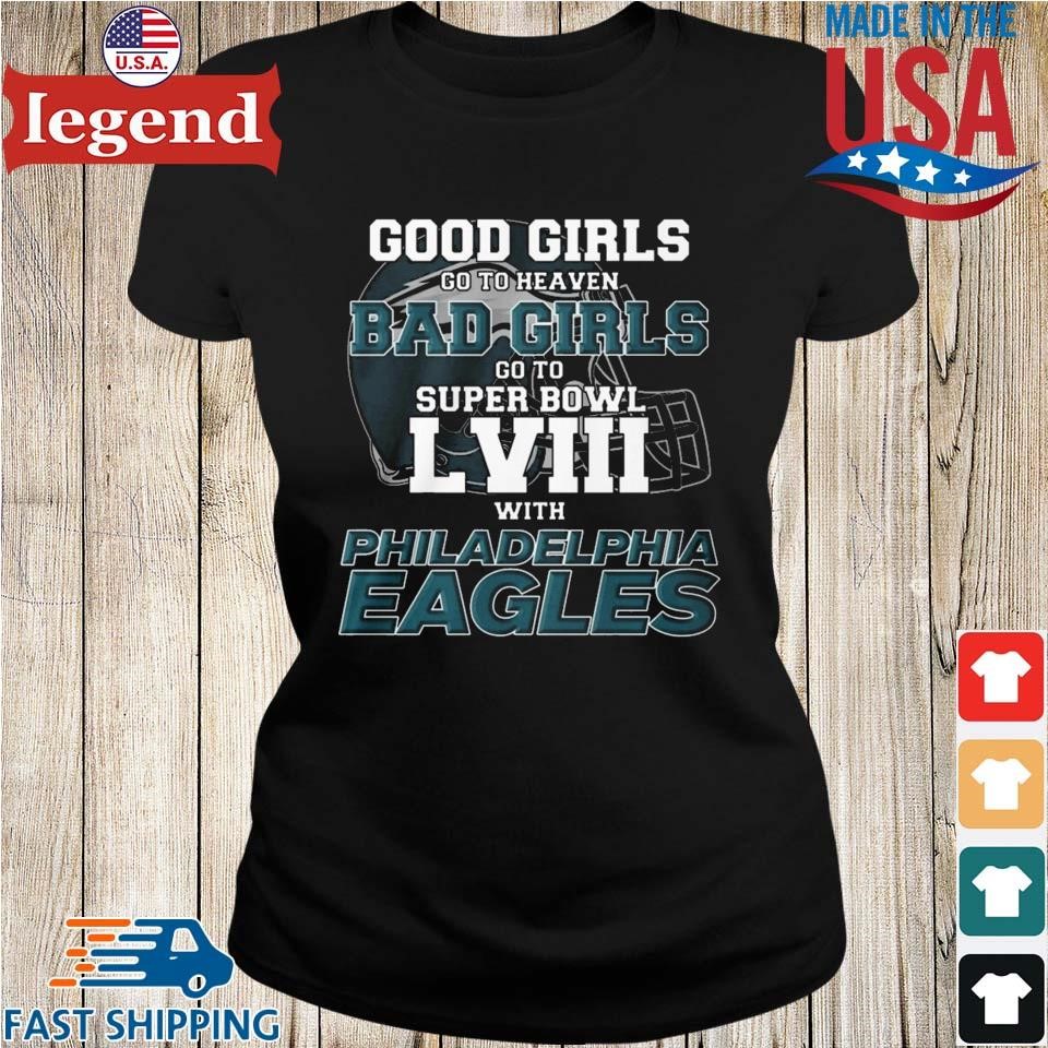 Good Girls Go To Heaven Bad Girls Go To Super Bowl Lviii With