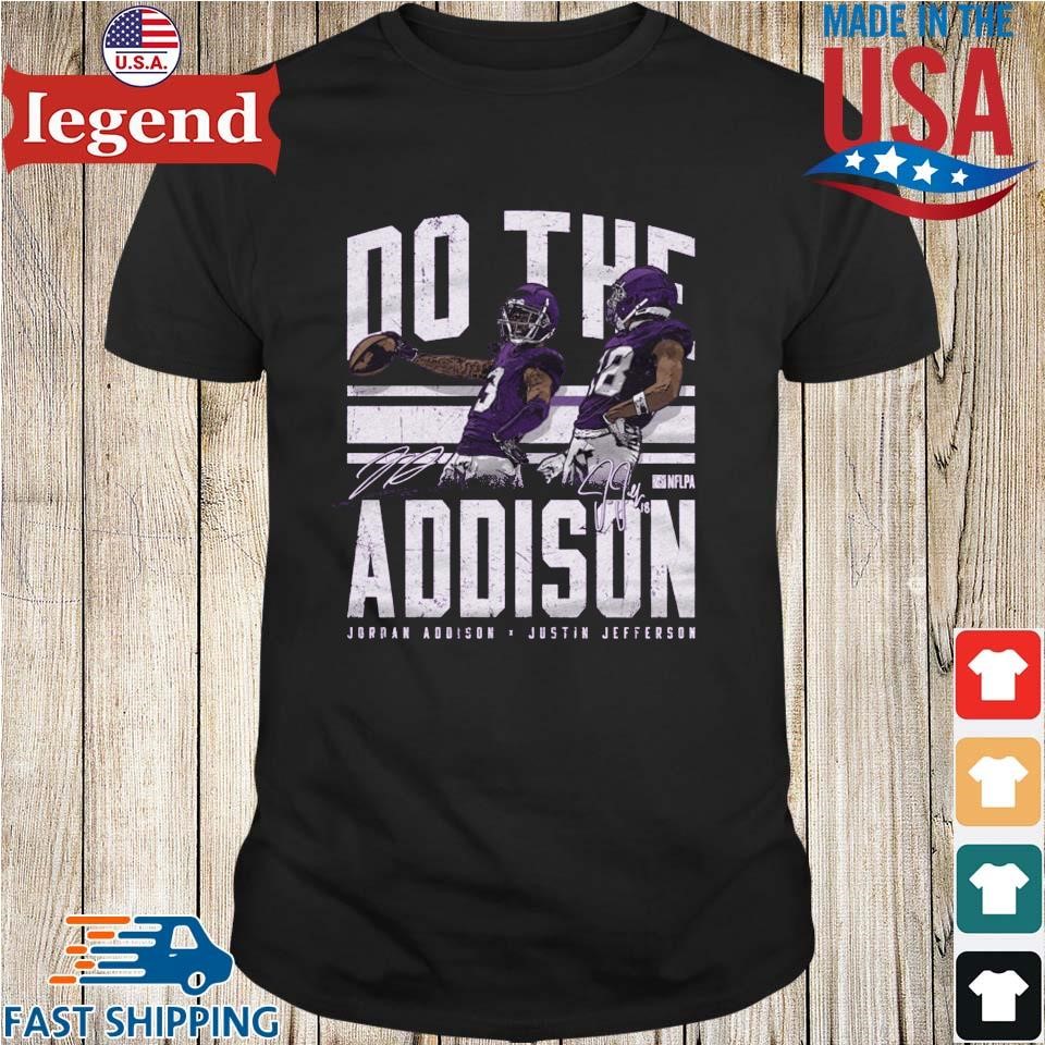 Jordan Addison Justin Jefferson Minnesota Do The Addison Signatures T-shirt,Sweater,  Hoodie, And Long Sleeved, Ladies, Tank Top