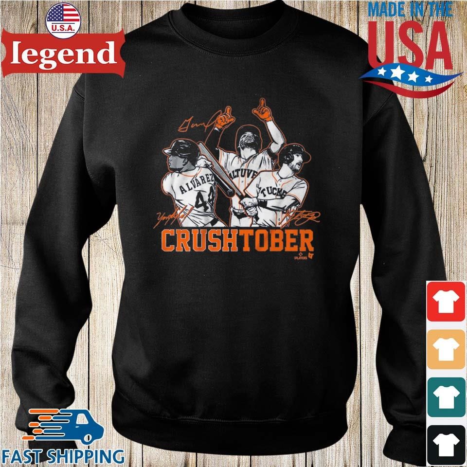 Official houston Astros Crushtober Jose Altuve, Yordan Alvarez And Kyle  Tucker 2023 Shirt, hoodie, sweater, long sleeve and tank top