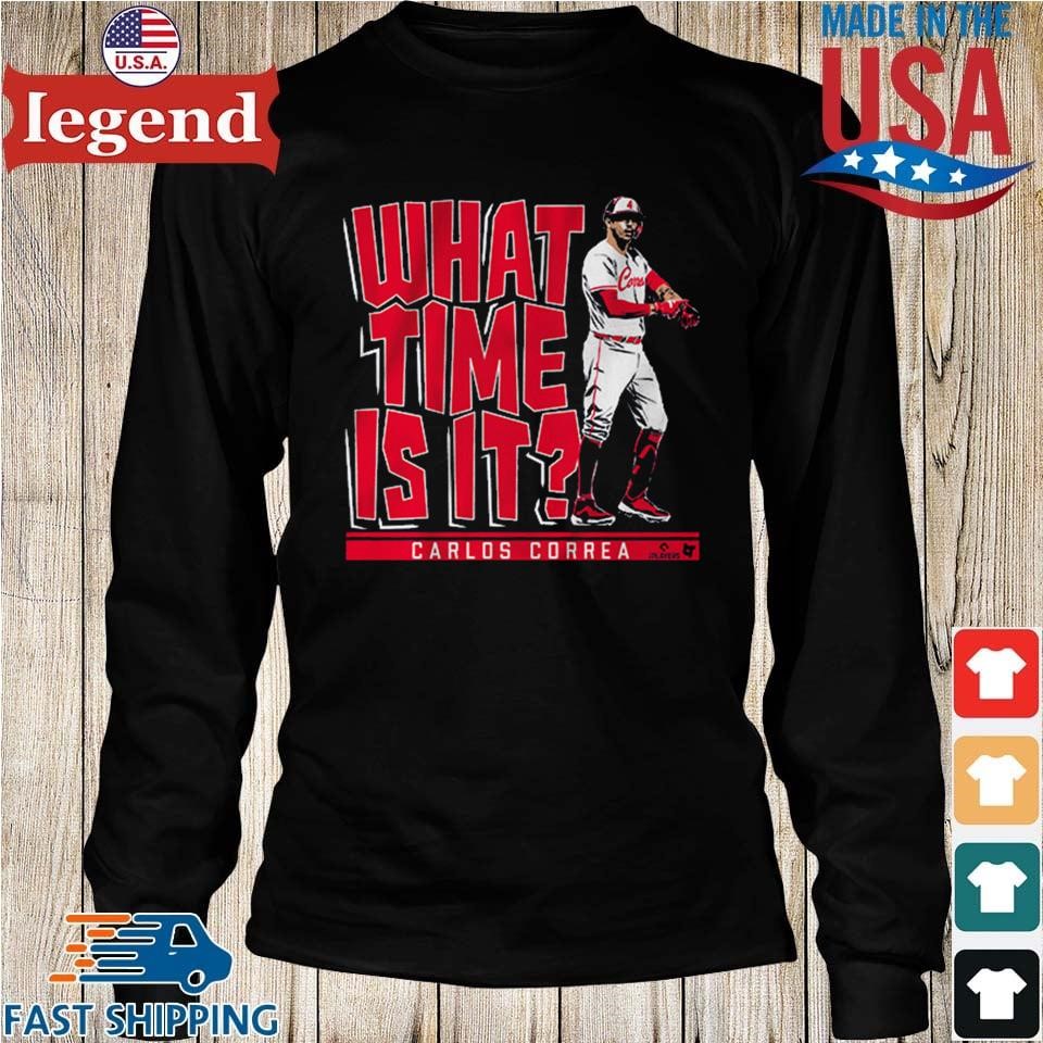Carlos Correa What Time Is It Tee Shirt Hoodie Tank-Top Quotes