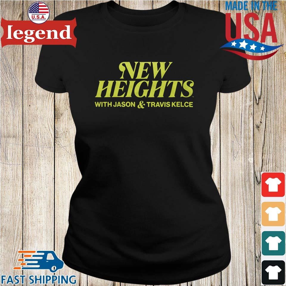 New Heights With Jason Travis Kelce T-Shirt