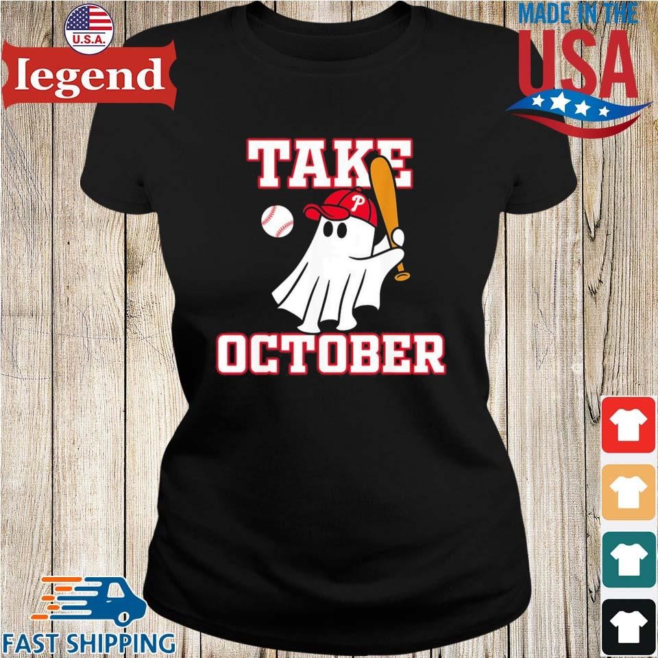 Stream Take October Philadelphia Phillies Shirt by goduckoo