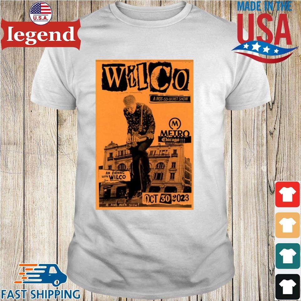 Wilco Show At The Metro In Chicago Illinois October 30, 2023 T-shirt