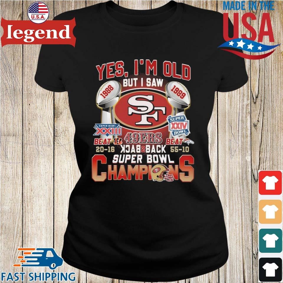 Yes I'm old But I Saw Back 2 Back Super Bowl Champions Shirt