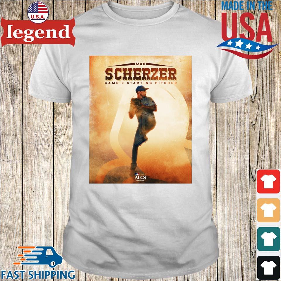Max Scherzer Game 3 Starting Pitcher 2023 Alcs T-shirt,Sweater, Hoodie, And  Long Sleeved, Ladies, Tank Top