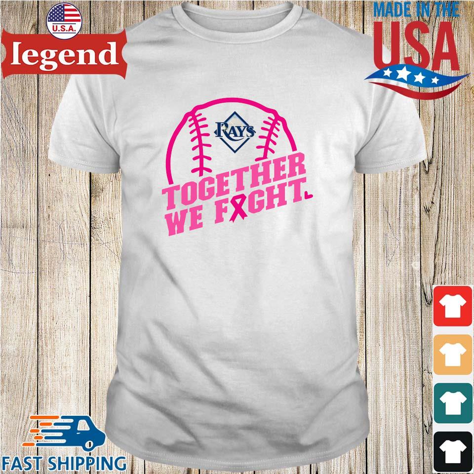 Mlb Tampa Bay Rays Baseball Team Pink Ribbon Together We Fight 2023  T-shirt,Sweater, Hoodie, And Long Sleeved, Ladies, Tank Top