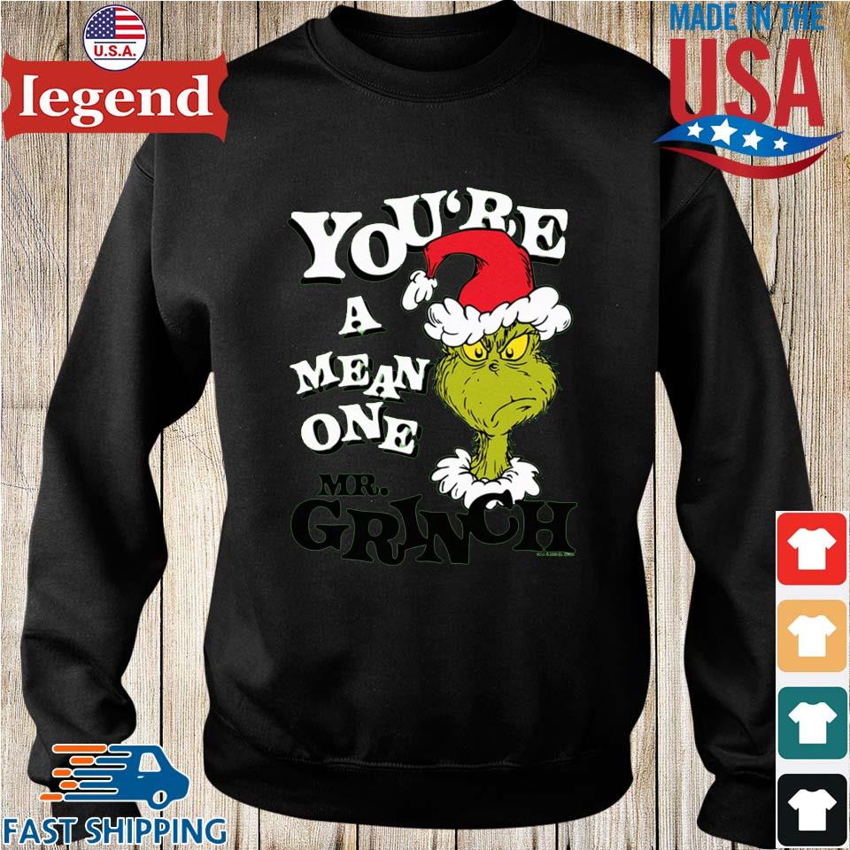 The Grinch Dr. Seuss Christmas You're a Mean One Shirt