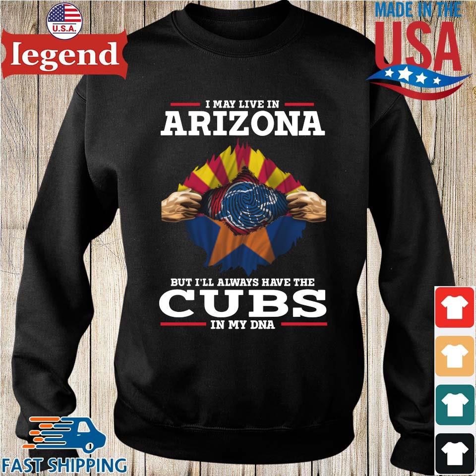 I May Live In Arizona But I'll Always Have The Chicago Cubs In My