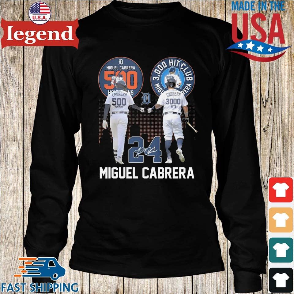 Miguel Cabrera 500 Home Runs 3000 Hits Club T-Shirt, hoodie, sweatshirt for  men and women