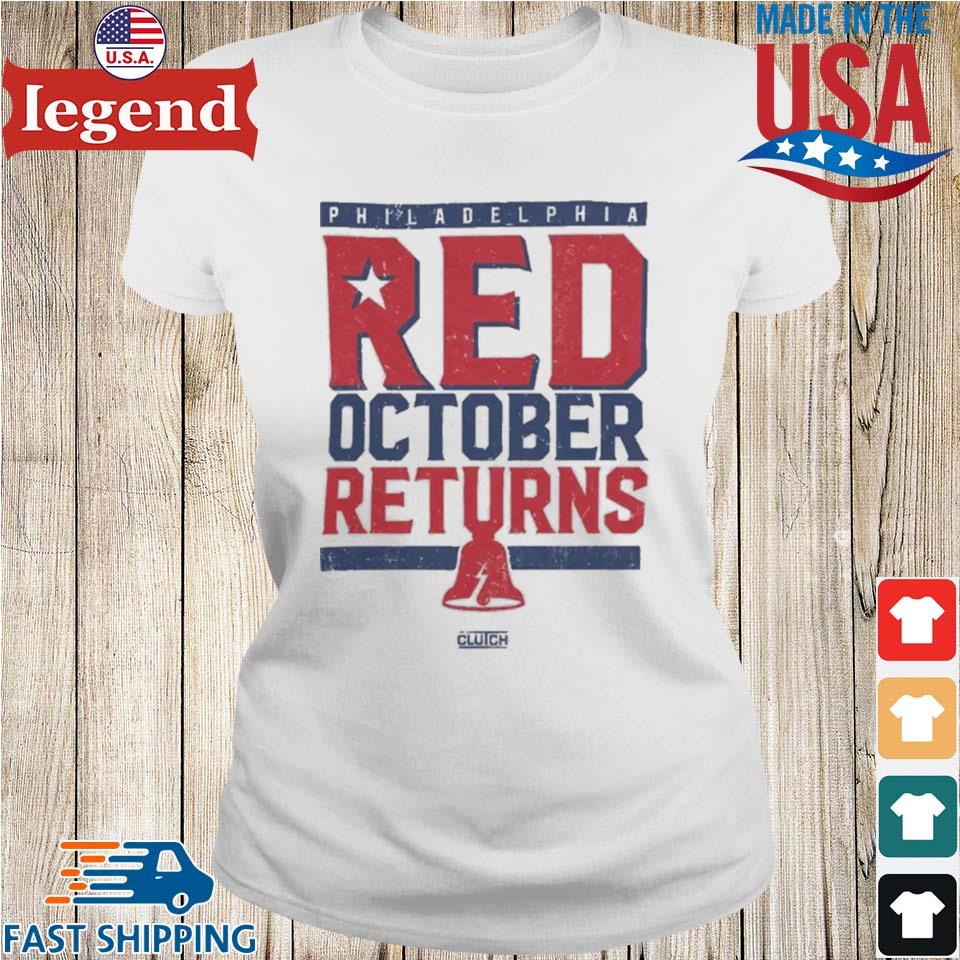 Original Philadelphia Phillies Back To Red October 2023 Shirt,Sweater,  Hoodie, And Long Sleeved, Ladies, Tank Top