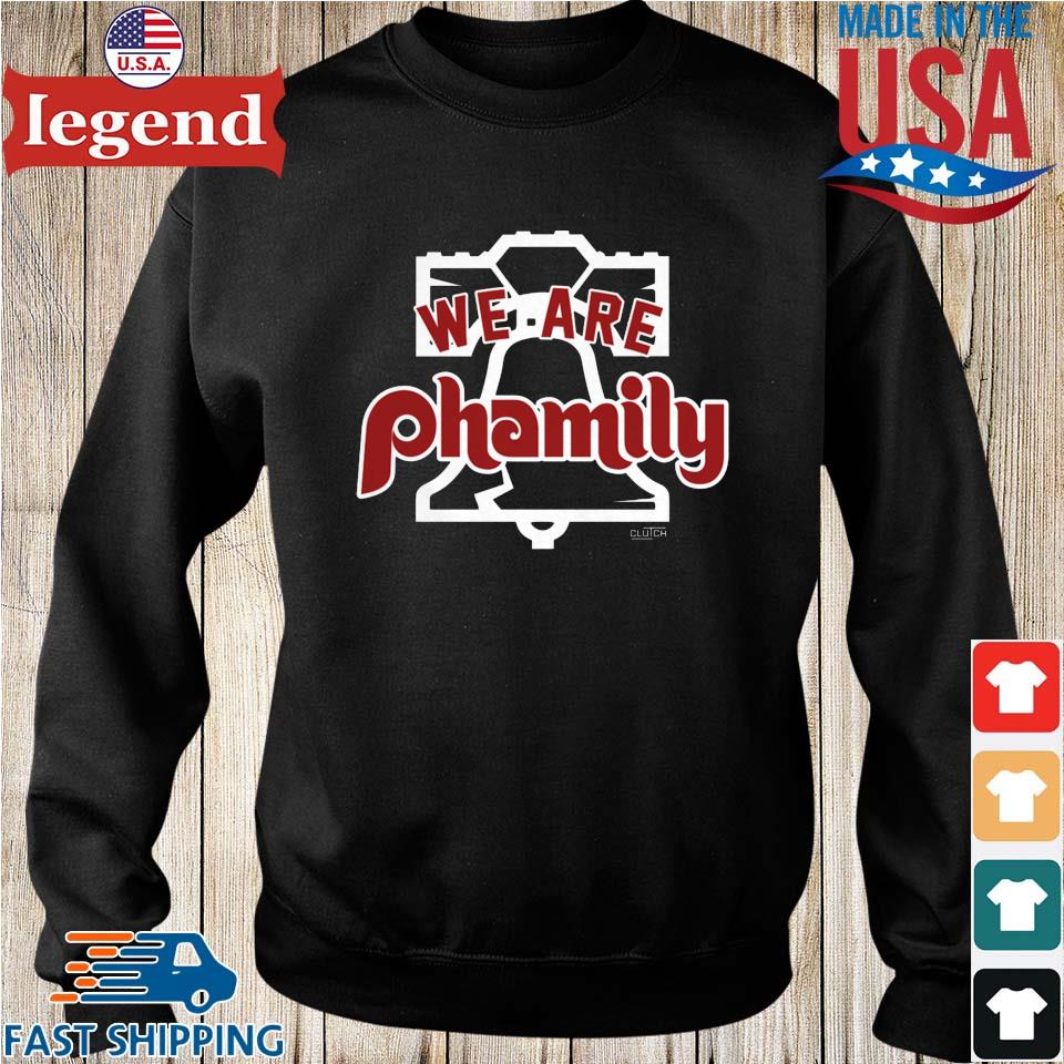 Philadelphia Phillies we are phamily shirt, hoodie, sweater, long sleeve  and tank top