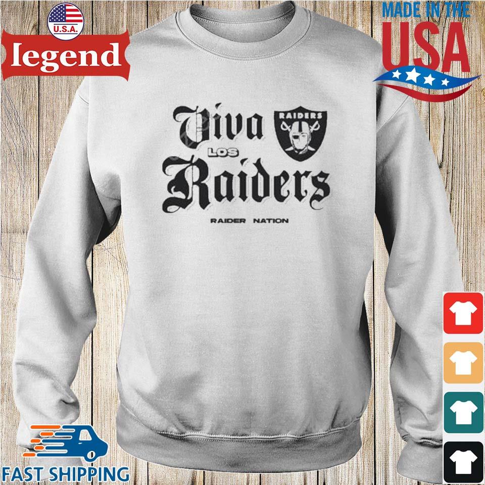 Viva Los Raiders Shirt, hoodie, sweater, long sleeve and tank top