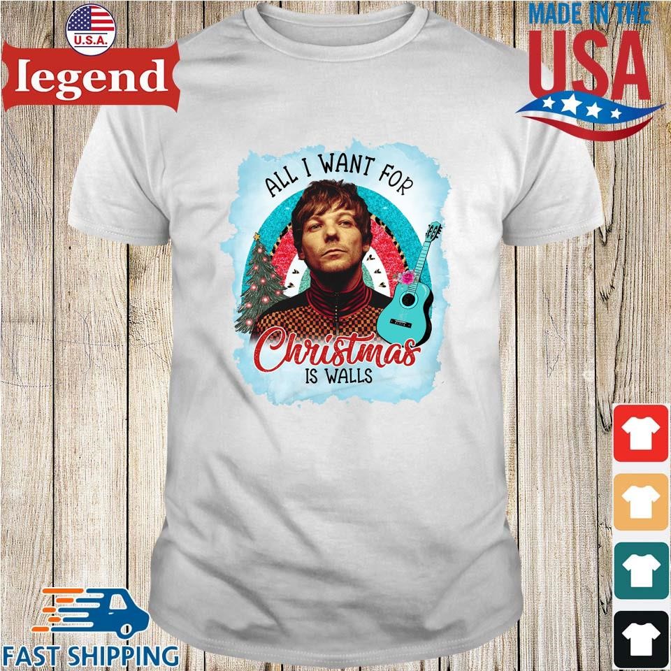 Louis Tomlinson Don't Let It Break Your Heart All I Want For Christmas Is  Walls T-shirt,Sweater, Hoodie, And Long Sleeved, Ladies, Tank Top