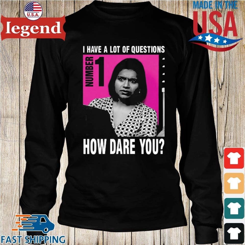 How Dare You Kelly Kapoor Women's T-shirt the Office -  Israel