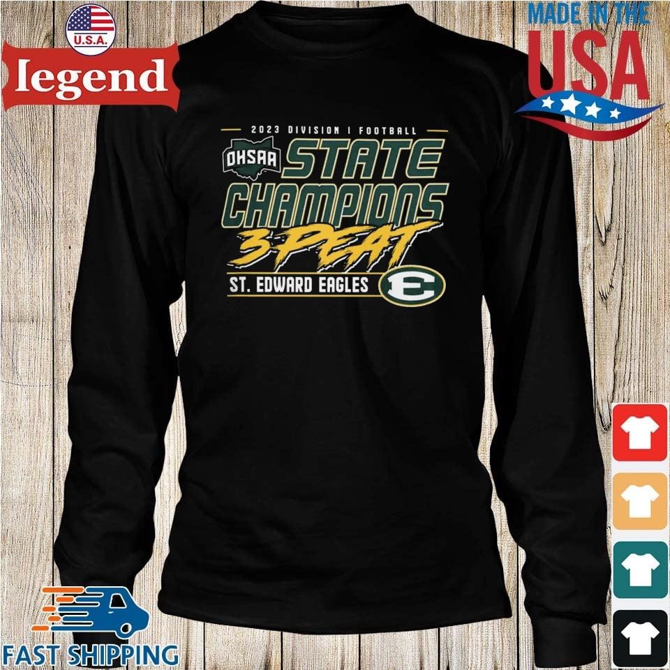 St Edward Eagles 2023 Division I Football State Champions 3 Peat T