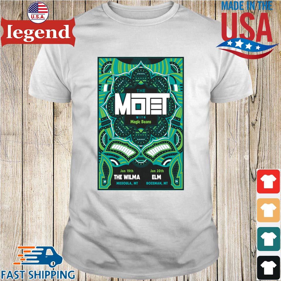 The Motet Jan 20, 2024 With Magic Beans Elm Bozeman, Mt T-shirt