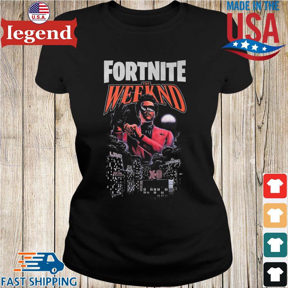 The Weeknd Fortnite T-shirt,Sweater, Hoodie, And Long Sleeved, Ladies, Tank  Top