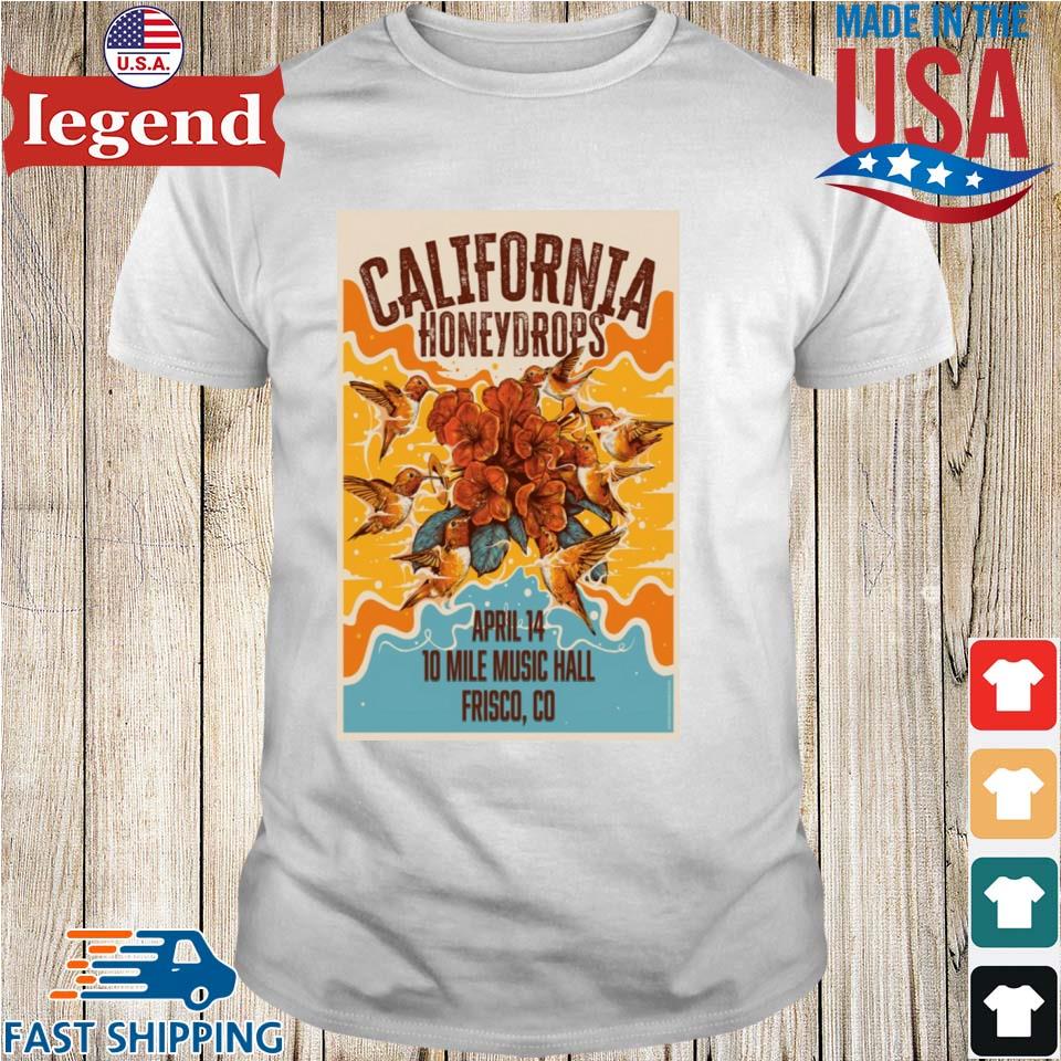 2024 The California Honeydrops Event Frisco, Co T-shirt