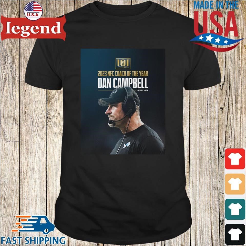Detroit Lions Dan Campbell 101 Awards 2023 Nfc Coach Of The Year T-shirt