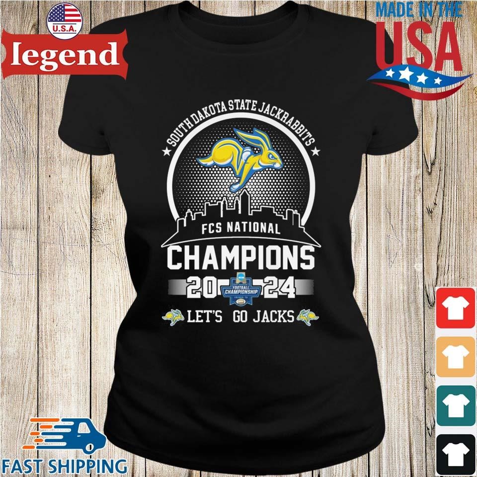 South Dakota State Jackrabbits Fcs National Champions 2024 Let's Go ...