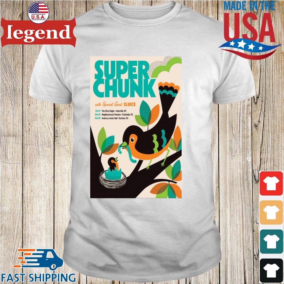 Super Chunk With Special Guest Sluice Tour North Carolina 2023 T-shirt