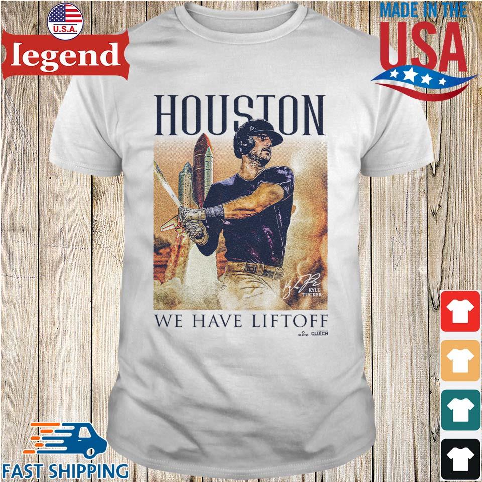 Houston We Have Liftoff Kyle Tucker Space Launch Signature T-shirt
