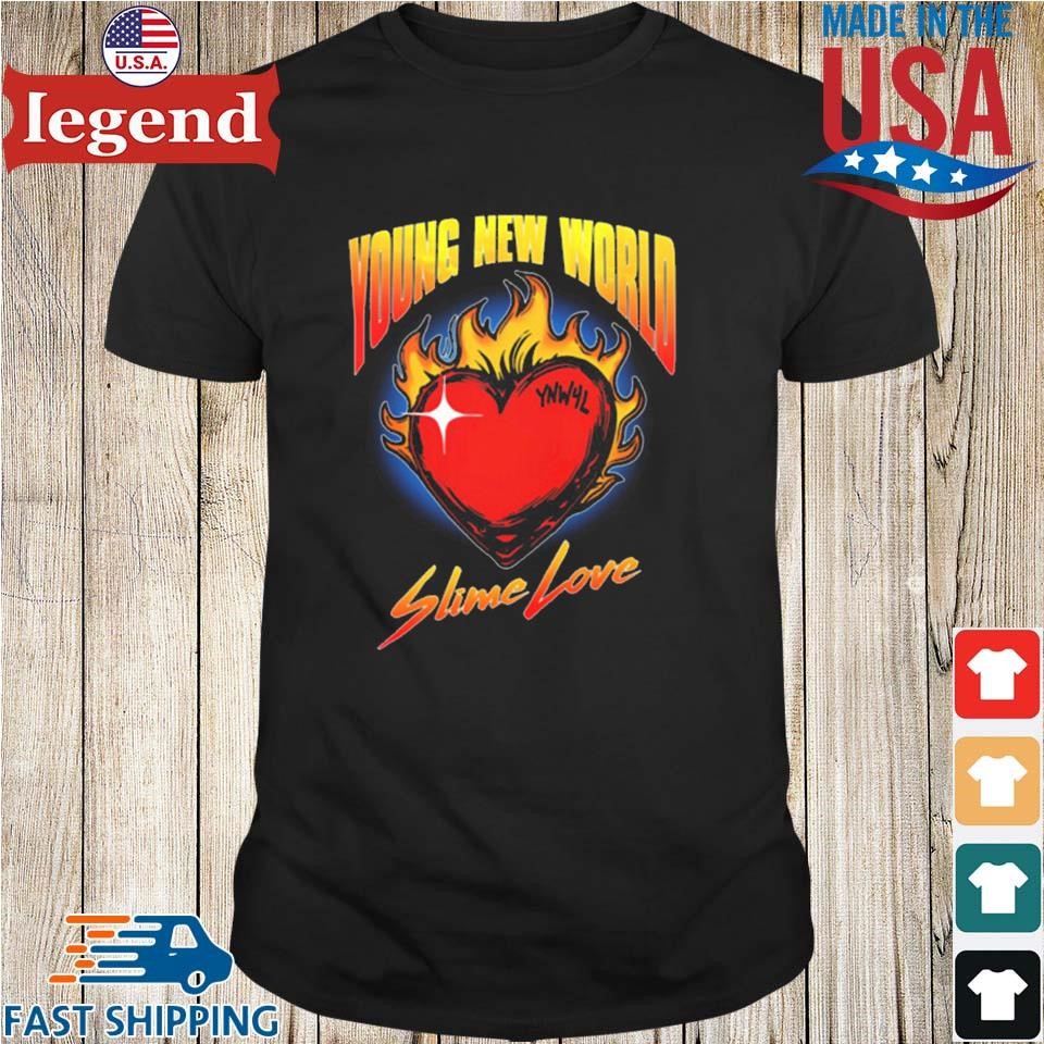 Young New World Slime Love T-shirt
