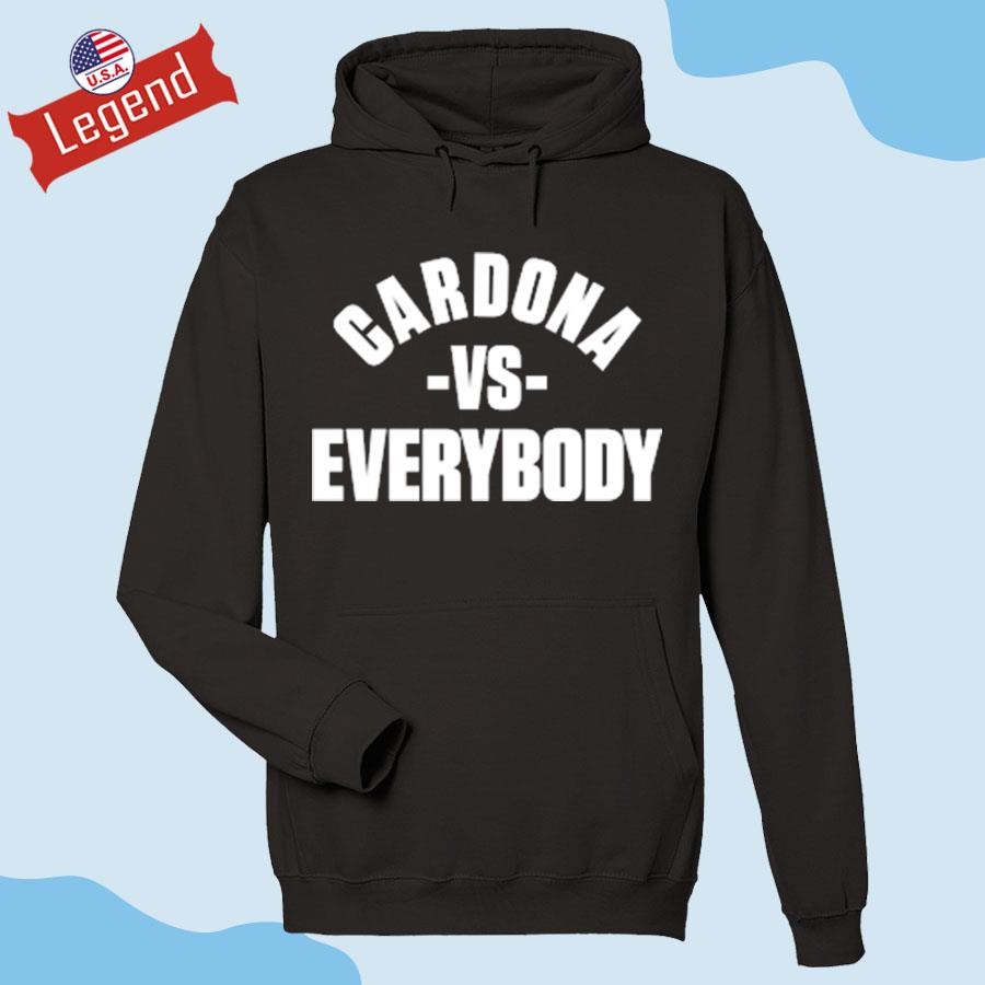 Cardona Vs Everyone Hoodie 