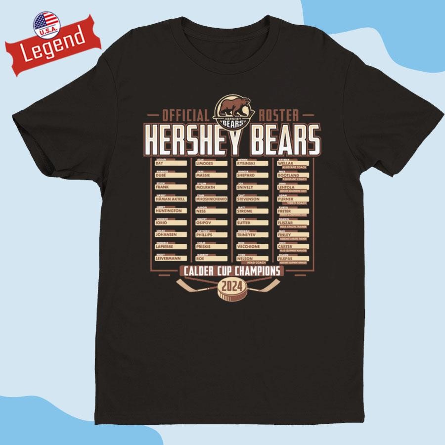 Hershey Bears 2024 Calder Cup Champions Roster T-shirt