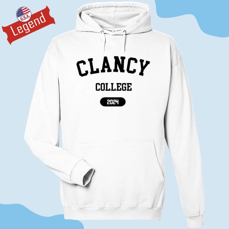 Clancy College 2024 T-shirt,Sweater, Hoodie, And Long Sleeved, Ladies ...