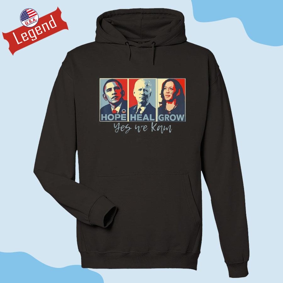 Hope Hate Heal Grow Yes We Kam Kamala Harris 2024 Hoodie 