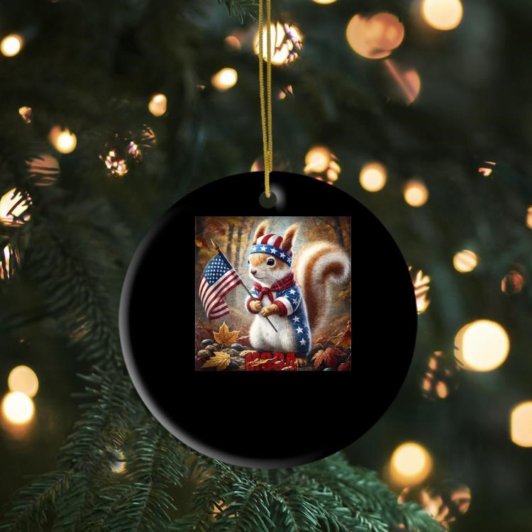 2024 MSGA Squirrel For Trump President Trump Save the Squirrels Ornament