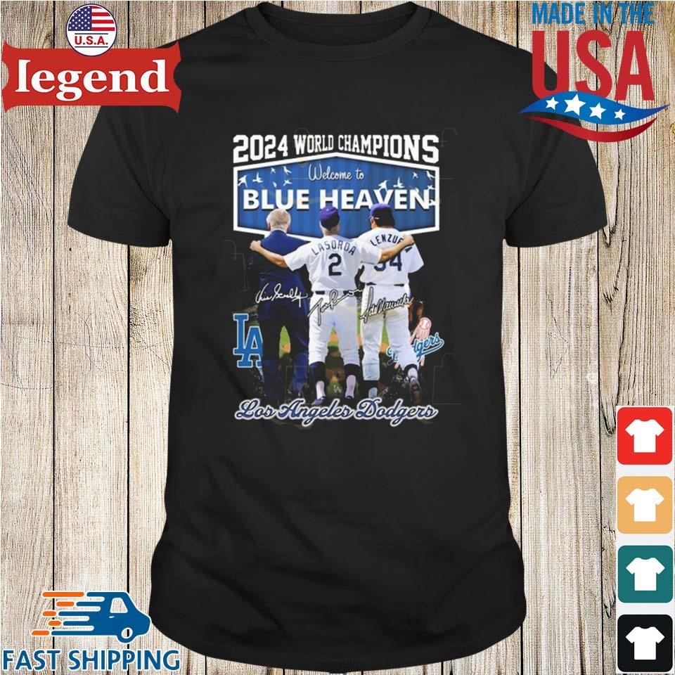 2024 World Champions Welcome To Blue Heaven Los Angeles Dodgers Signatures Shirt