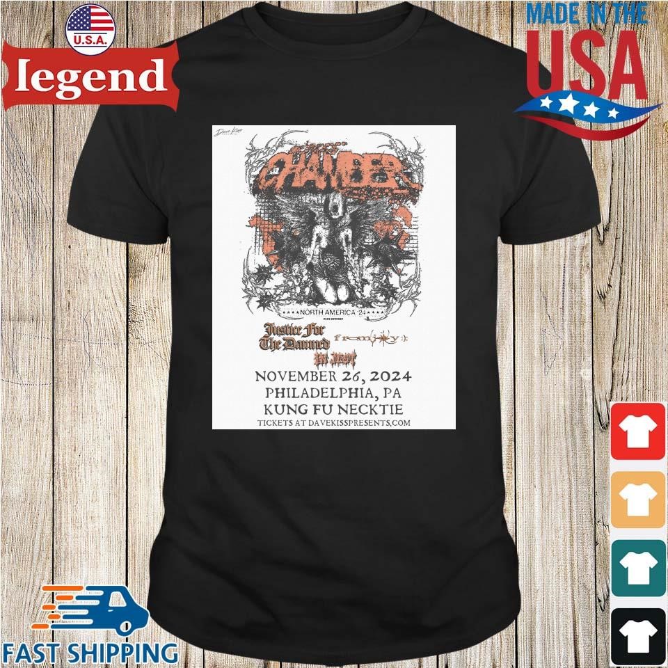 Chamber Justice For The Damned Fromjoy In Jest November 26 2024 Shirt