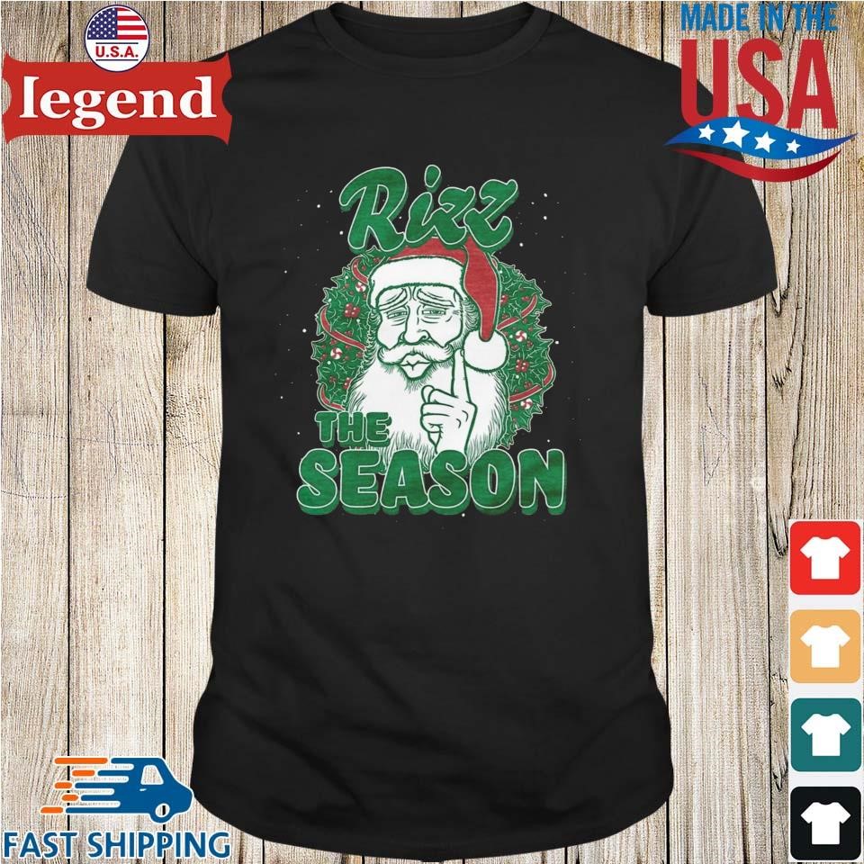 Christmas Santa Rizz The Season Shirt