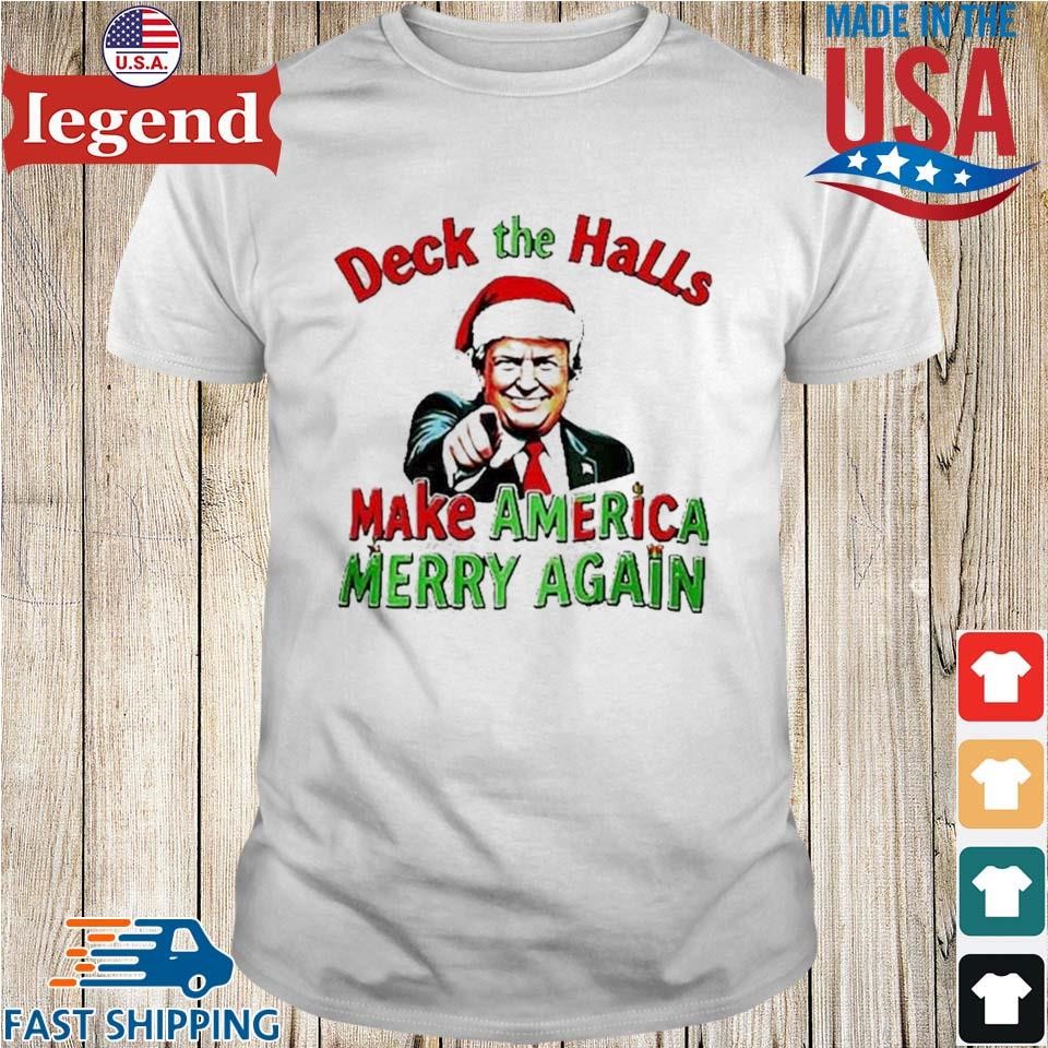 Deck The Halls Make America Merry Again Christmas Sweater