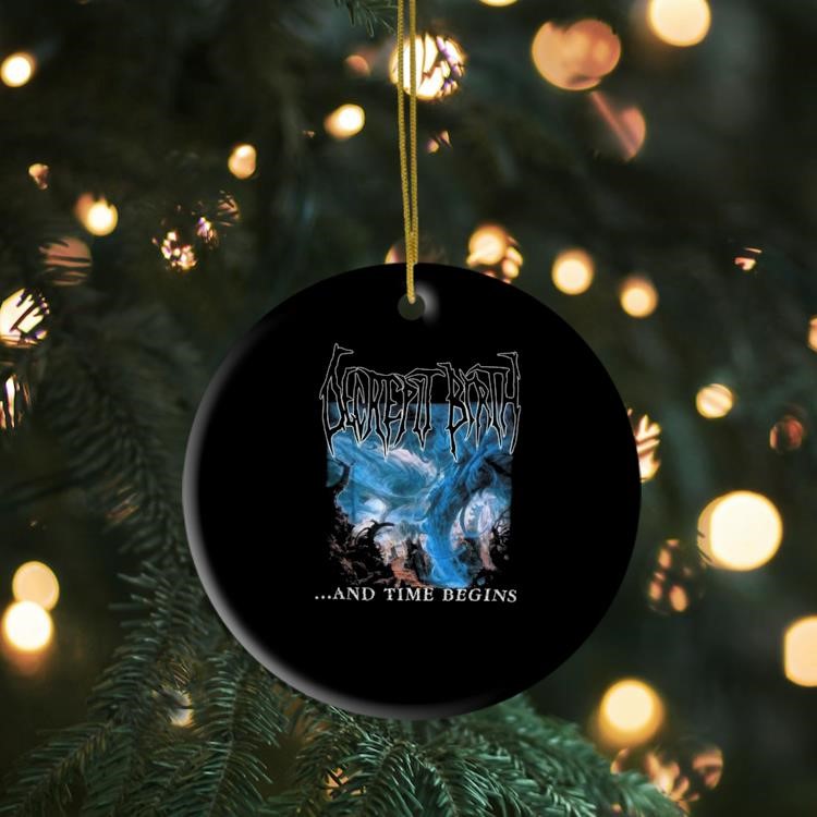 Decrepit Birth And Time Begins Ornament