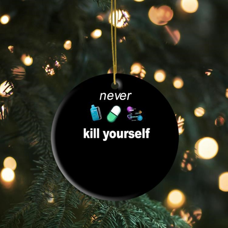 Degod Never Kill Yourself Ornament