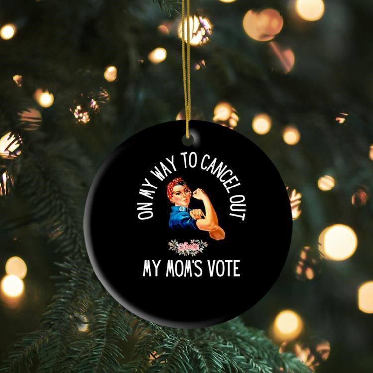 Double Cross Clothing Co On My Way To Cancel Out My Mom's Vote Ornament