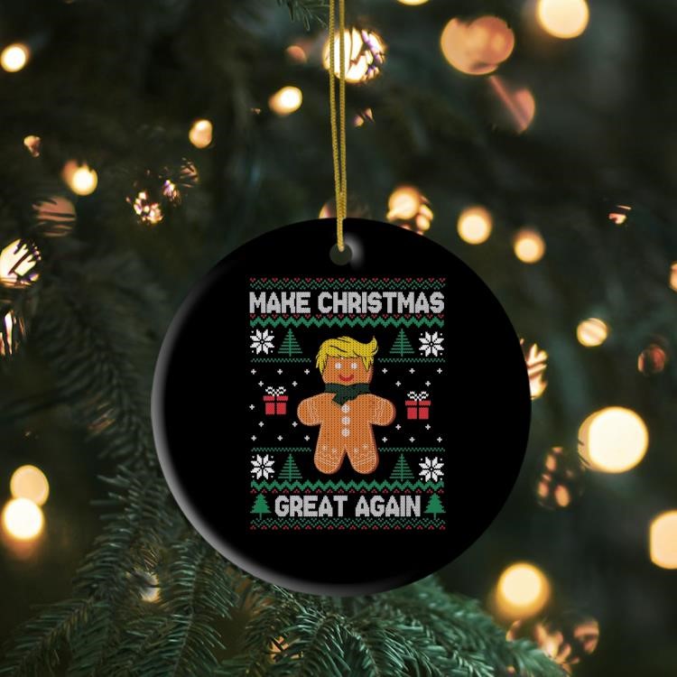 Gingerbread Trump Make Christmas Great Again Ugly Ornament