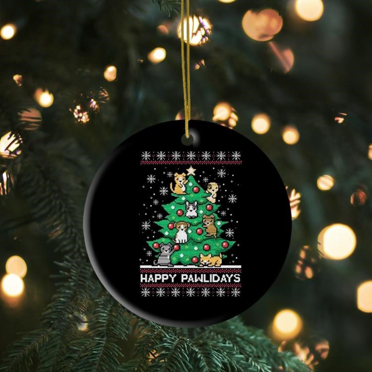 Happy Pawlidays Ugly Christmas Ornament