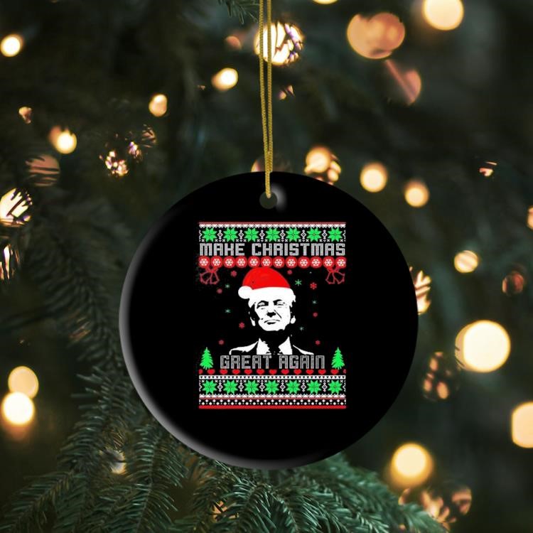 Him Make Christmas Great Again Ugly 2024 Ornament