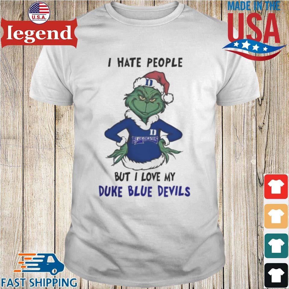 I Hate People But I Love My Duke Blue Devils Grinch Merry Christmas Shirt