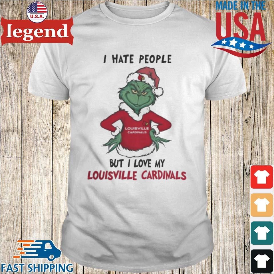 I Hate People But I Love My Louisville Cardinals Grinch Merry Christmas Shirt