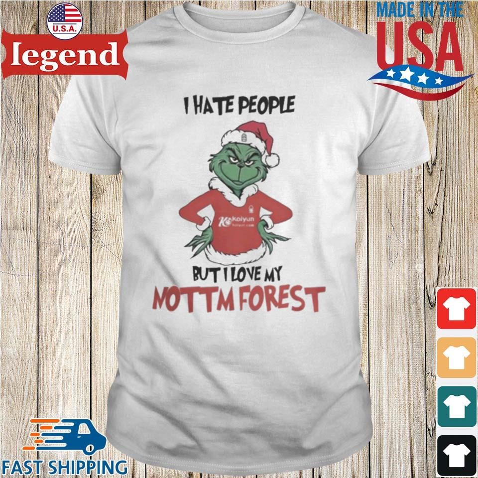 I Hate People But I Love My Nottm Forest Grinch Merry Christmas Shirt