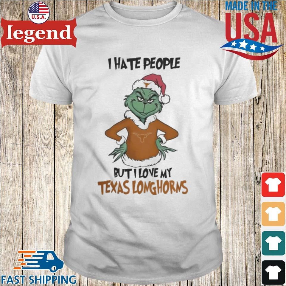 I Hate People But I Love My Texas Longhorns Grinch Merry Christmas Shirt