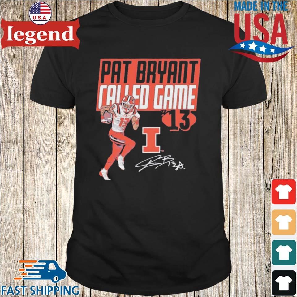 Illinois Fighting Illini Pat Bryant Called Game #13 Signature Shirt