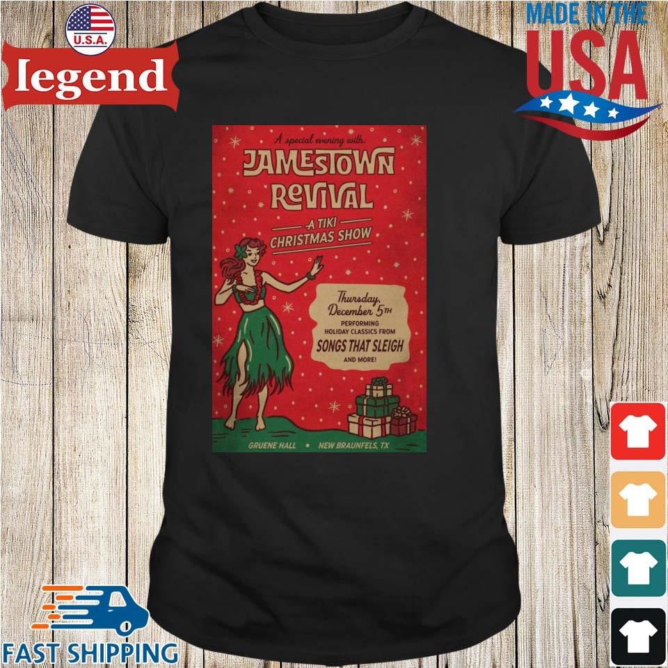 Jamestown Revival A Tiki Christmas Show On Dec 5 2024 in New Braunfels TX Shirt