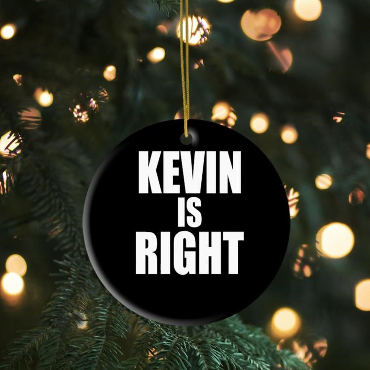 Kevin Owens Wearing Kevin Is Right Ornament